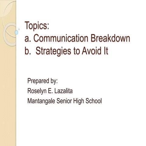 3. communication breakdown and strategies to avoid it