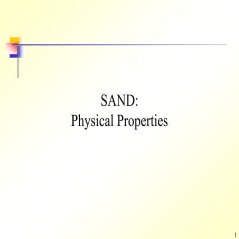 Properties of Sand