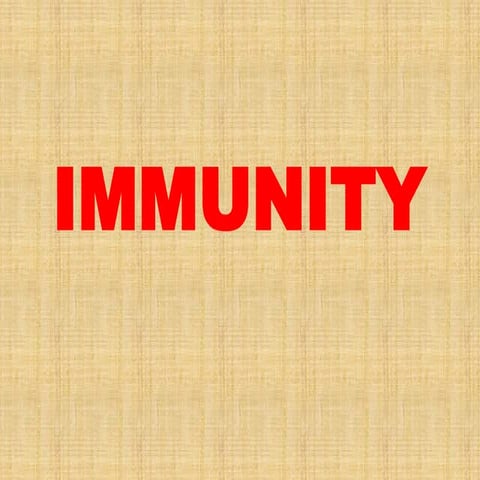 Immunity