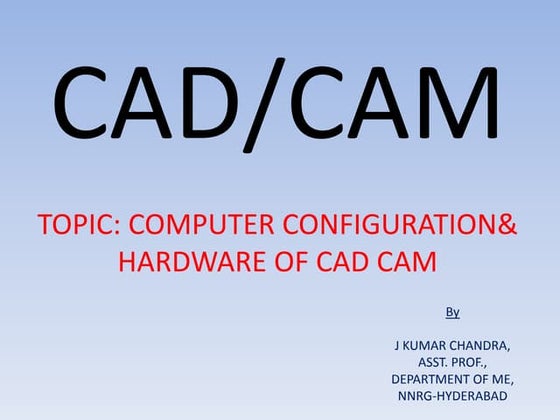 Cad cam input output devices | PPT