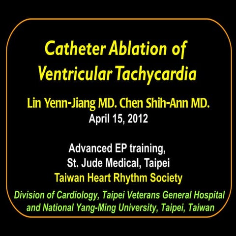 Catheter ablation of ventricular tachycardia