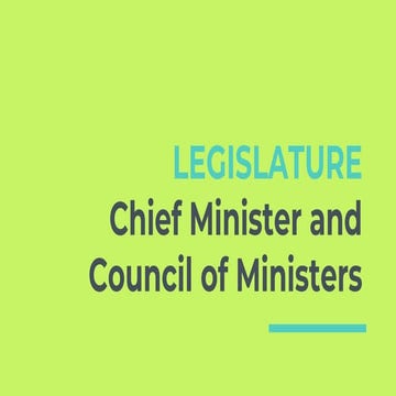 Chief Minister and Council of Ministers