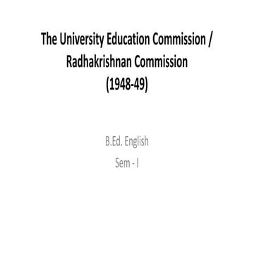 Radhakrishnan Commission / University Education Commission