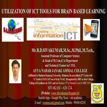 Utilization of ICT Tools for Brain Based Learning - R.D.Sivakumar