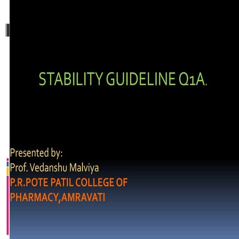 STABILITY GUIDELINE Q1A.