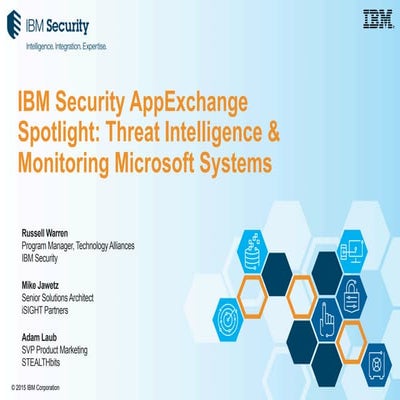 IBM Security AppExchange Spotlight: Threat Intelligence &  Monitoring Microso...