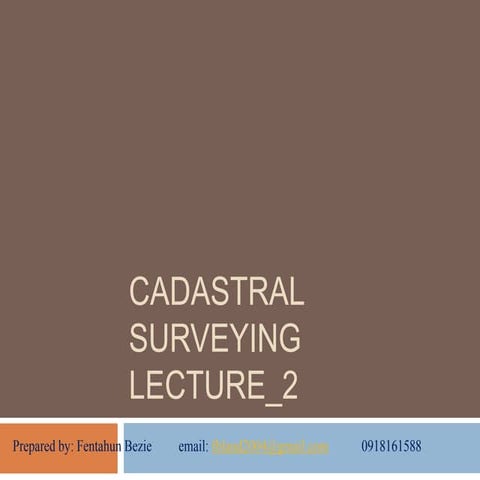 3. lecture 2   cadastral surveying