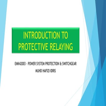 3. INTRODUCTION TO PROTECTIVE RELAYING.pptx
