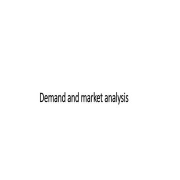 3. Demand and market analysis (lecture 2).ppt