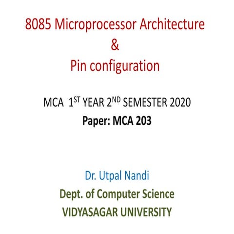 3. MCA-203 (Architecture  pin configuration).pptx