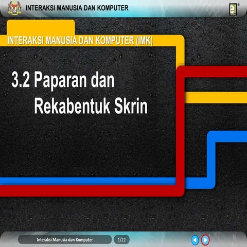 3.2 PAPARAN DAN REKABENTUK SKRIN.pptx