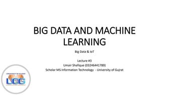 BIG DATA AND MACHINE LEARNING
