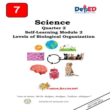 3. Grade-7-SLM-Q2-Module-2-Levels-of-Biological-Organization-2nd-Ed.pdf