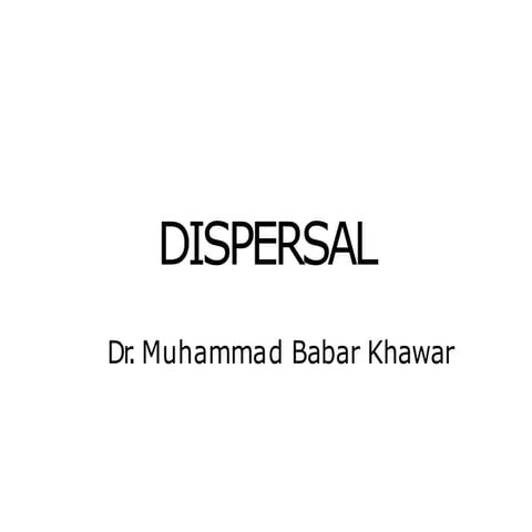 3. Dispersal ali.pptx