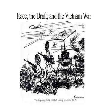 3.28.23 Race, the Draft, and the Vietnam War.pptx