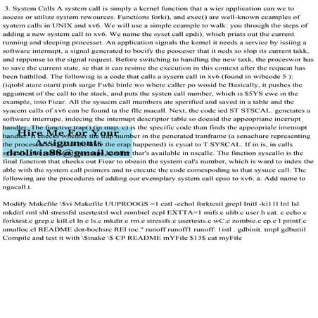  3. System Calls A system call is simply a kernel function that a wier.pdf