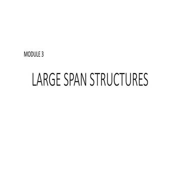 3.1 LARGE SPAN STRUCTURES.pptx