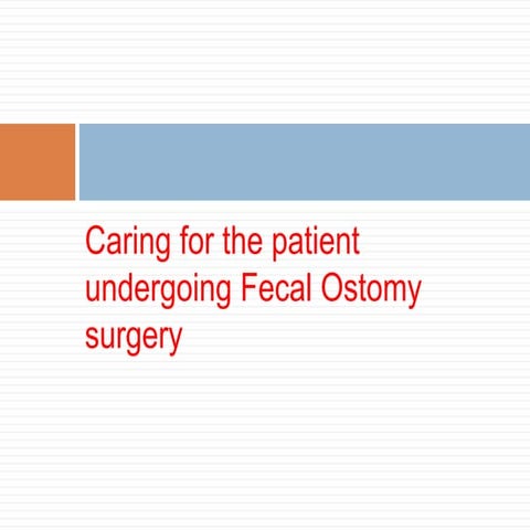 3. Caring for the patient undergoing ostomy surgery.pptx