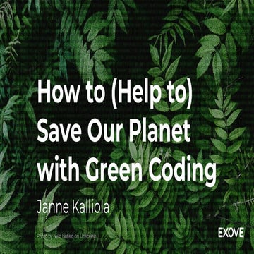 How to (Help to) Save Our Planet with Green Coding