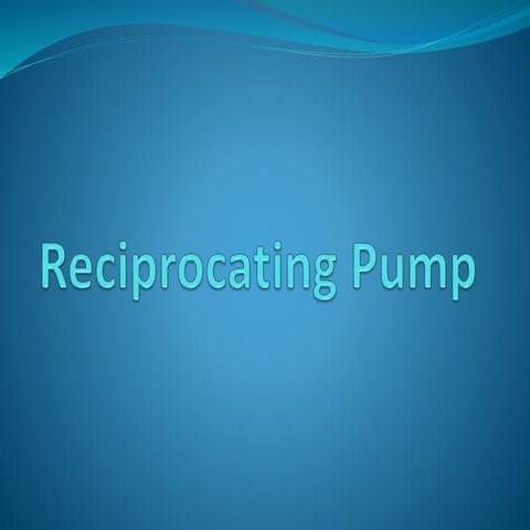 working ppt of a Reciprocating Pump.pptx