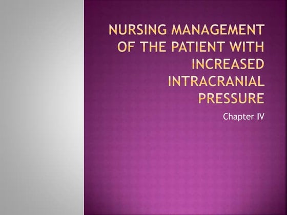 3. Intra Cranial Pressure and nursing interventions.pptx