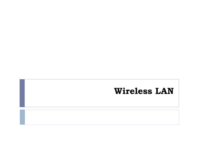 3. Wireless Local Area Networks WLAN.ppt