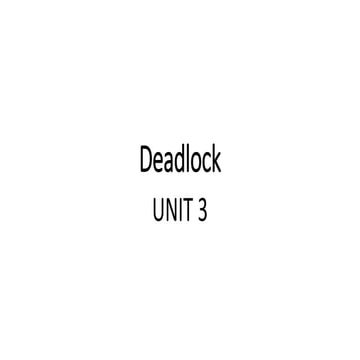 3.6 Deadlock-operating system unit 3.pptx