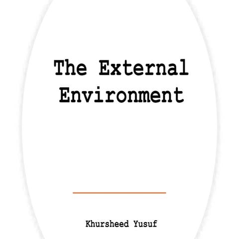 The External Environment analysis slides.ppt
