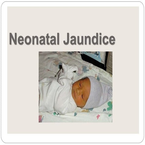Pediatrics hepatic disorder neonatal jaundice