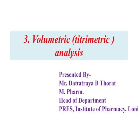 3. Volumetric (titrimetric ) analysis.pptx