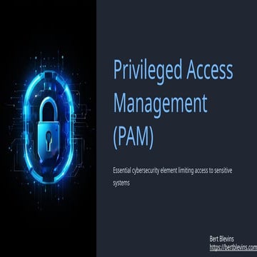 Understanding Privileged Access Management (PAM)