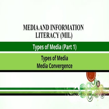 Types of Media (Part 1)- Types of Media and Media Convergence.pptx
