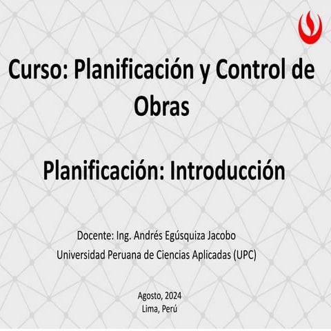 Planificación y Control de Proyectos de Construcción | PPT