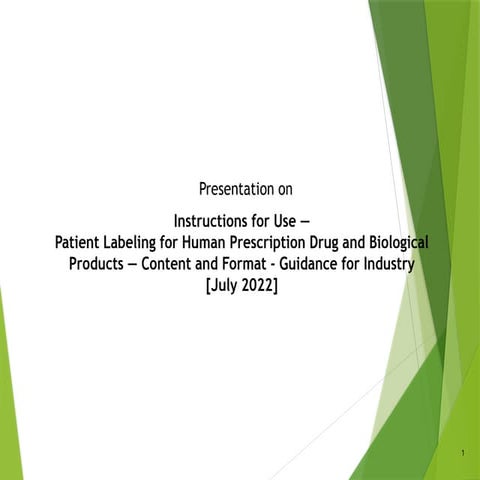 Patient Labeling for Human Prescription Drug and Biological Products | PPTX