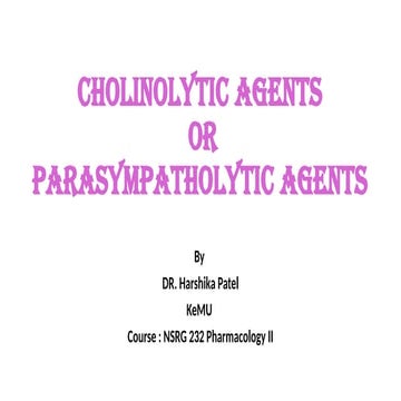 Overview on the cholinolytics agents.pptx
