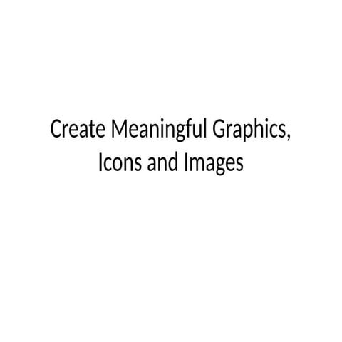 3.2.2Create Meaningful Graphics,.pptx 3.Phrasing the Menu.pptx in detail ppt ...