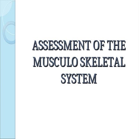 Musculoskeletal System Diagnosis Examination Ppt