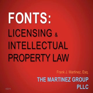 Fonts, Licenses and Intellectual Pr...