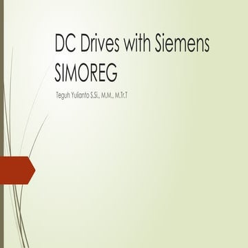 3. DC Drives at Siemens SIMOREG for electrical engineering