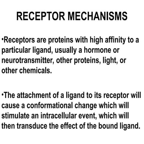 3. LECTURE- 9-1- RECEPTOR MECHANISMS.ppt