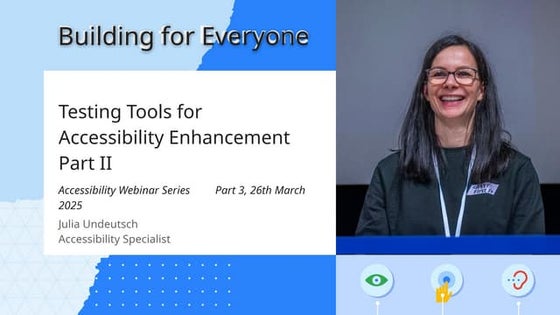 Testing Tools for Accessibility Enhancement Part II.pptx