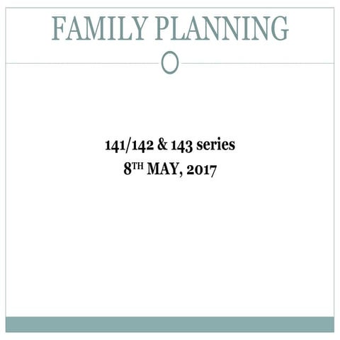 3.FAMILY PLANNING..ppt1235567788991111334