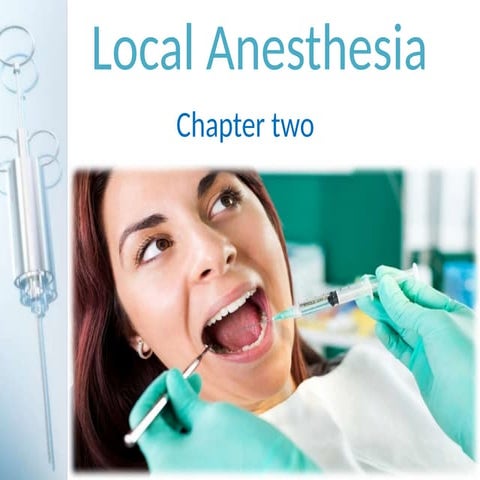 3. chapter 3 local anesthesia m.pptxgggggh | PPTX