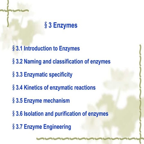 Introduction to Enzymes & Characteristics of enzymes