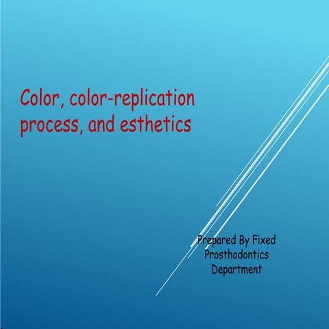 3. Color, the color-replication process, and esthetics.pptx