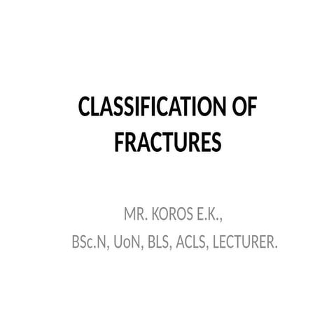 3. Classification of Fractures-1-1.pptx recommended