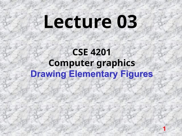3.myLecture_CG_computer_graphics_line_points.pptx