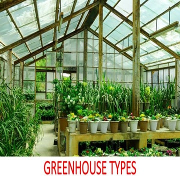 3. greenhouse types - II.pptx 6th sem portion