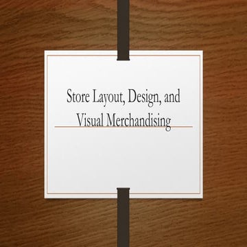 3. Retail Store Layout, Design, and Visual Merchandising (1).pptx