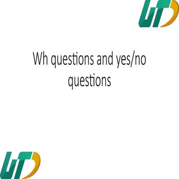 3. Wh questions and yes no questions.pptx